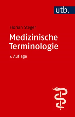 Abbildung von Steger | Medizinische Terminologie | 7. Auflage | 2025 | beck-shop.de