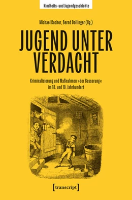 Abbildung von Rocher / Dollinger | Jugend unter Verdacht | 1. Auflage | 2026 | 248 | beck-shop.de