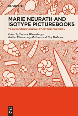 Abbildung von Blumesberger / Kümmerling-Meibauer | Marie Neurath and Isotype Picturebooks | 1. Auflage | 2025 | beck-shop.de