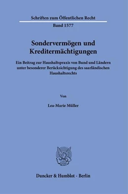 Abbildung von Müller | Sondervermögen und Kreditermächtigungen | 1. Auflage | 2025 | beck-shop.de