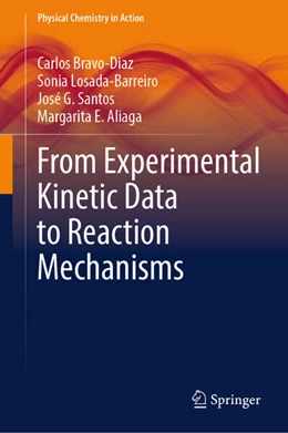 Abbildung von Bravo-Diaz / Losada-Barreiro | From Experimental Kinetic Data to Reaction Mechanisms | 1. Auflage | 2025 | beck-shop.de