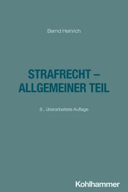 Abbildung von Heinrich | Strafrecht - Allgemeiner Teil | 8. Auflage | 2025 | beck-shop.de
