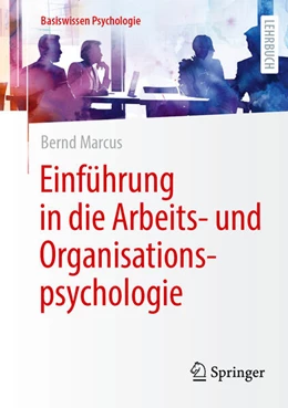 Abbildung von Marcus | Einführung in die Arbeits- und Organisationspsychologie | 2. Auflage | 2025 | beck-shop.de