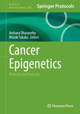 Abbildung von Dhasarathy / Takaku | Cancer Epigenetics | 1. Auflage | 2026 | beck-shop.de