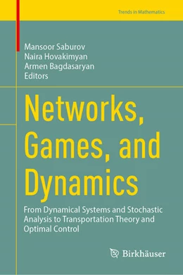 Abbildung von Saburov / Hovakimyan | Networks, Games, and Dynamics | 1. Auflage | 2025 | beck-shop.de