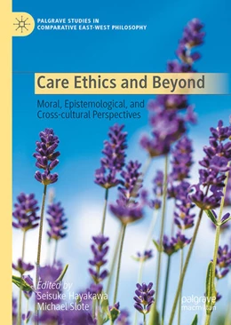 Abbildung von Hayakawa / Slote | Care Ethics and Beyond | 1. Auflage | 2026 | beck-shop.de