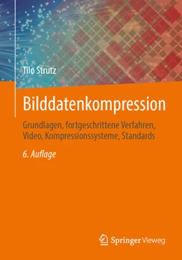 Abbildung von Strutz | Bilddatenkompression | 6. Auflage | 2025 | beck-shop.de