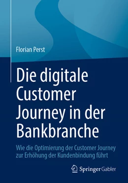 Abbildung von Perst | Die digitale Customer Journey in der Bankbranche | 1. Auflage | 2026 | beck-shop.de