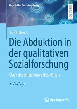 Abbildung von Reichertz | Die Abduktion in der qualitativen Sozialforschung | 3. Auflage | 2026 | beck-shop.de