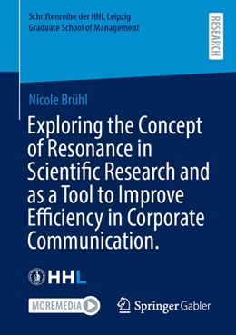 Abbildung von Brühl | Exploring the Concept of Resonance in Scientific Research and as a Tool to Improve Efficiency in Corporate Communication | 1. Auflage | 2025 | beck-shop.de