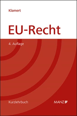 Abbildung von Klamert | EU-Recht | 4. Auflage | 2025 | beck-shop.de