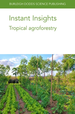 Abbildung von Lynam / Norgrove | Instant Insights: Tropical agroforestry | 1. Auflage | 2021 | beck-shop.de