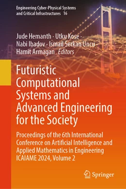 Abbildung von Hemanth / Kose | Futuristic Computational Systems and Advanced Engineering for the Society | 1. Auflage | 2025 | beck-shop.de