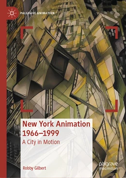 Abbildung von Gilbert | New York Animation 1966-1999 | 1. Auflage | 2025 | beck-shop.de