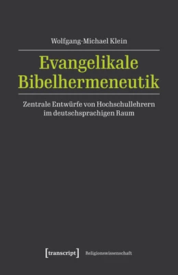 Abbildung von Klein | Evangelikale Bibelhermeneutik | 1. Auflage | 2025 | beck-shop.de