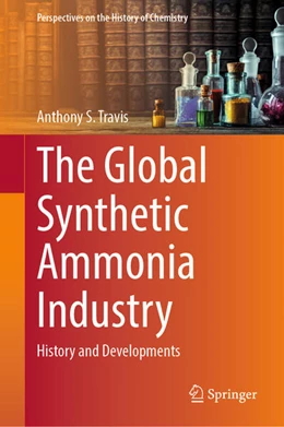 Abbildung von Travis | The Global Synthetic Ammonia Industry | 1. Auflage | 2025 | beck-shop.de