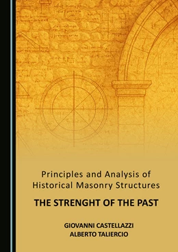 Abbildung von Castellazzi / Taliercio | Principles and Analysis of Historical Masonry Structures | 1. Auflage | 2025 | beck-shop.de