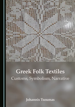 Abbildung von Tsoumas | Greek Folk Textiles | 1. Auflage | 2025 | beck-shop.de