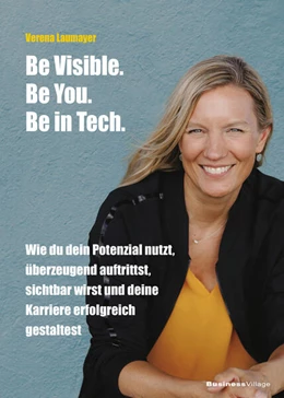 Abbildung von Laumayer | Be Visible. Be You. Be in Tech. | 1. Auflage | 2026 | beck-shop.de