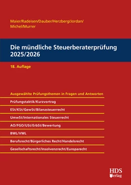 Abbildung von Radeisen / Hammes | Die mündliche Steuerberaterprüfung 2025/2026 | 18. Auflage | 2025 | beck-shop.de