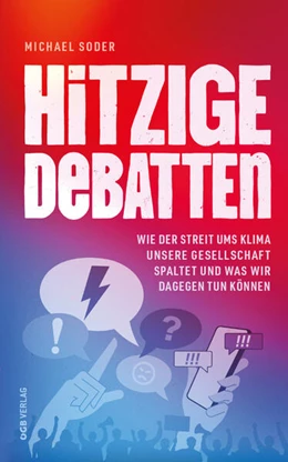 Abbildung von Soder | Hitzige Debatten | 1. Auflage | 2025 | beck-shop.de