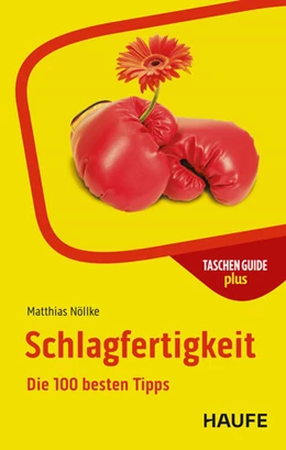 Abbildung von Nöllke | Schlagfertigkeit | 6. Auflage | 2025 | beck-shop.de