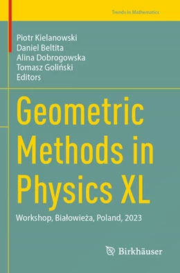 Abbildung von Kielanowski / Beltita | Geometric Methods in Physics XL | 1. Auflage | 2025 | beck-shop.de