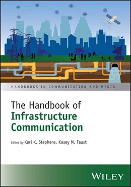Abbildung von Stephens / Faust | The Handbook of Infrastructure Communication | 1. Auflage | 2026 | beck-shop.de