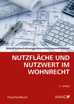 Abbildung von Böhm / Fazekas | Nutzfläche und Nutzwert im Wohnrecht | 5. Auflage | 2025 | beck-shop.de
