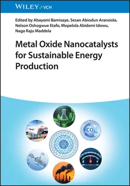 Abbildung von Bamisaye / Aransiola | Metal Oxide Nanocatalysts for Sustainable Energy Production | 1. Auflage | 2026 | beck-shop.de