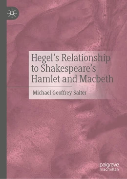 Abbildung von Salter | Hegel's Relationship to Shakespeare's Hamlet and Macbeth | 1. Auflage | 2026 | beck-shop.de