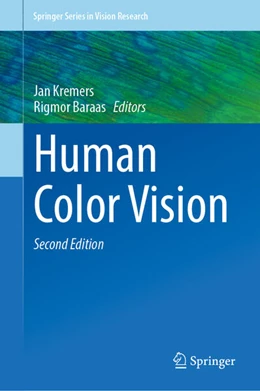 Abbildung von Kremers / C. Baraas | Human Color Vision | 2. Auflage | 2026 | beck-shop.de