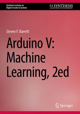 Abbildung von Barrett | Arduino V: Machine Learning, 2ed | 2. Auflage | 2026 | beck-shop.de