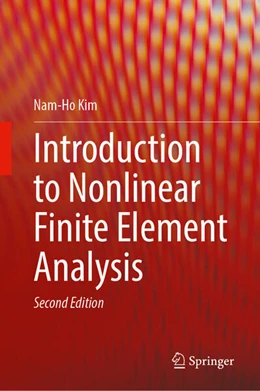 Abbildung von Kim | Introduction to Nonlinear Finite Element Analysis | 2. Auflage | 2026 | beck-shop.de