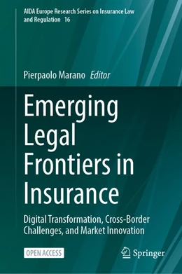Abbildung von Marano | Emerging Legal Frontiers in Insurance | 1. Auflage | 2026 | beck-shop.de