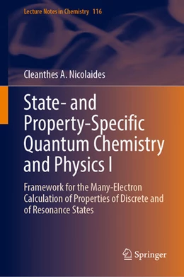 Abbildung von Nicolaides | State- and Property-Specific Quantum Chemistry and Physics I | 1. Auflage | 2026 | beck-shop.de