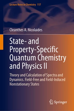 Abbildung von Nicolaides | State- and Property-Specific Quantum Chemistry and Physics II | 1. Auflage | 2026 | beck-shop.de