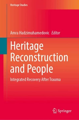Abbildung von Hadzimuhamedovic | Heritage Reconstruction and People | 1. Auflage | 2026 | beck-shop.de