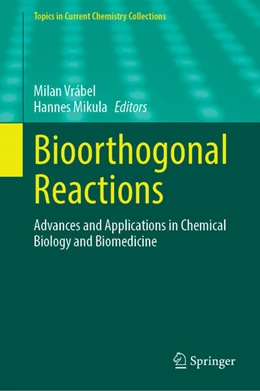 Abbildung von Mikula / Vrábel | Bioorthogonal Reactions | 1. Auflage | 2026 | beck-shop.de