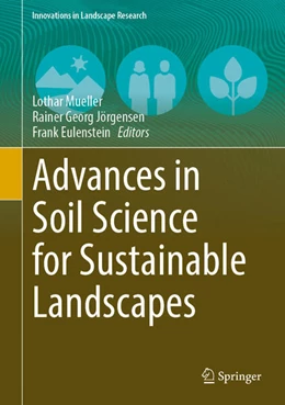 Abbildung von Mueller / Jörgensen | Advances in Soil Science for Sustainable Landscapes | 1. Auflage | 2026 | beck-shop.de