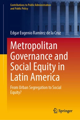 Abbildung von Ramírez de la Cruz | Metropolitan Governance and Social Inequality in Latin America | 1. Auflage | 2026 | beck-shop.de