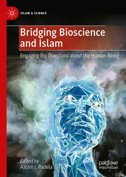 Abbildung von Padela | Bridging Bioscience and Islam | 1. Auflage | 2026 | beck-shop.de