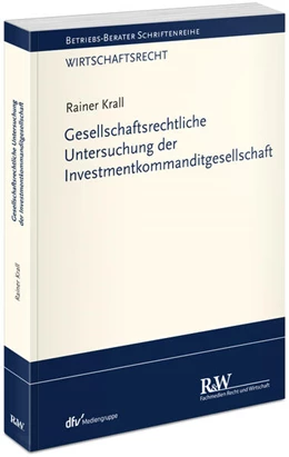 Abbildung von Krall | Gesellschaftsrechtliche Untersuchung der Investmentkommanditgesellschaft | 1. Auflage | 2025 | beck-shop.de