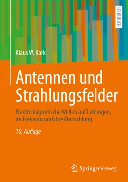 Abbildung von Kark | Antennen und Strahlungsfelder | 10. Auflage | 2025 | beck-shop.de