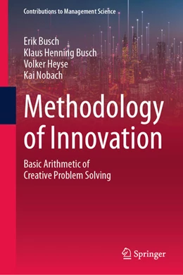 Abbildung von Busch / Heyse | Methodology of Innovation | 1. Auflage | 2026 | beck-shop.de