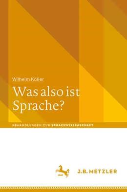 Abbildung von Köller | Was also ist Sprache? | 1. Auflage | 2026 | beck-shop.de