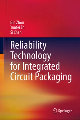 Abbildung von Zhou / En | Reliability Technology for Integrated Circuit Packaging | 1. Auflage | 2026 | beck-shop.de