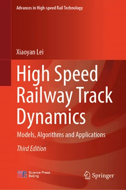 Abbildung von Lei | High Speed Railway Track Dynamics | 3. Auflage | 2026 | beck-shop.de