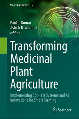 Abbildung von Kumar / Warghat | Transforming Medicinal Plant Agriculture | 1. Auflage | 2026 | beck-shop.de