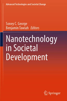 Abbildung von George / Tawiah | Nanotechnology in Societal Development | 1. Auflage | 2025 | beck-shop.de